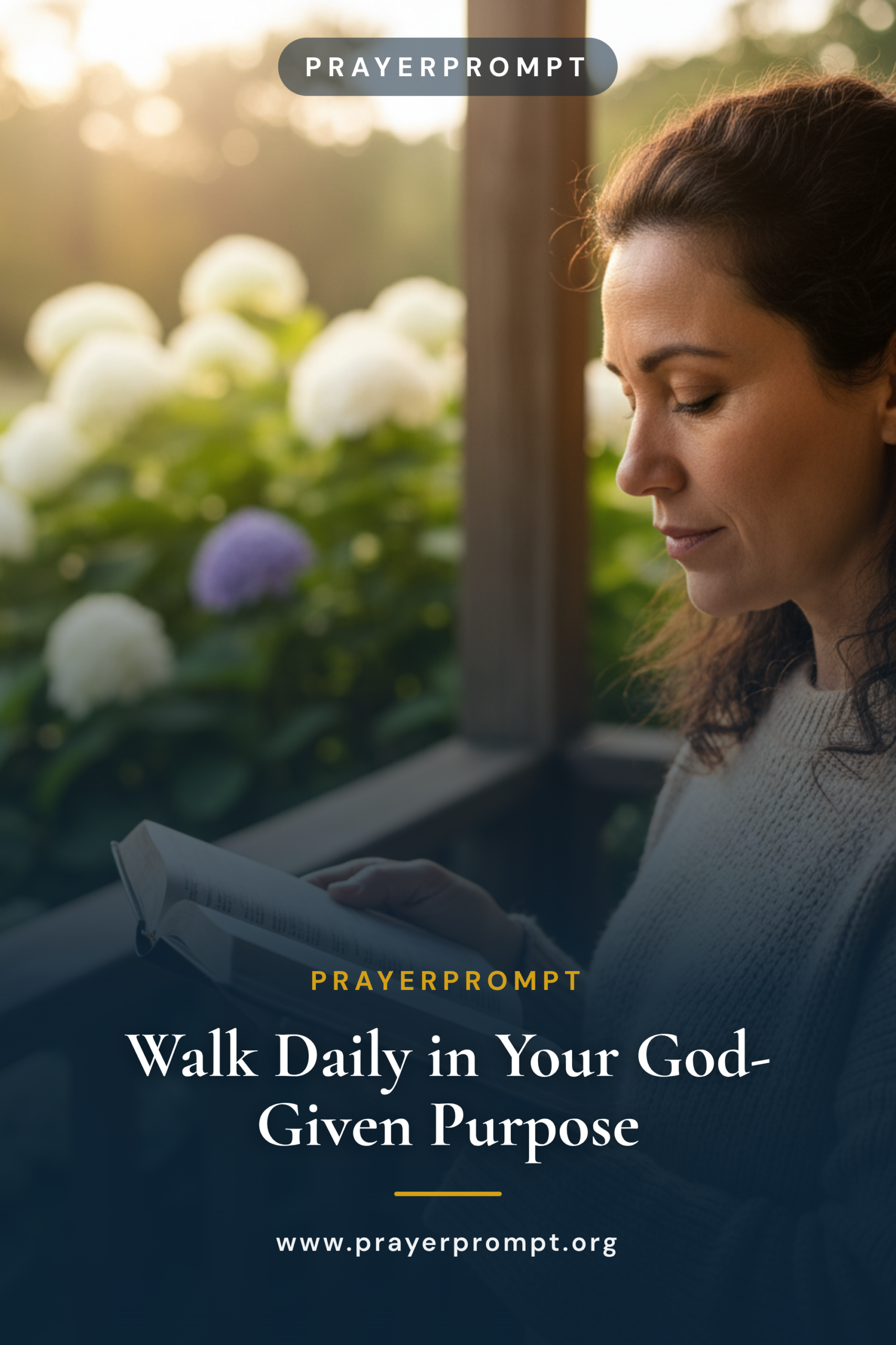 Walk Daily in Your God-Given Purpose