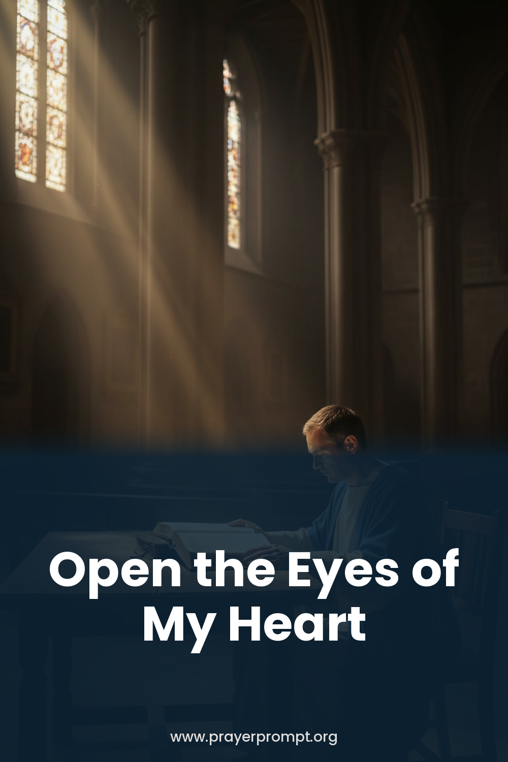 Daily Prayer for September 14, 2026: Open the Eyes of My Heart