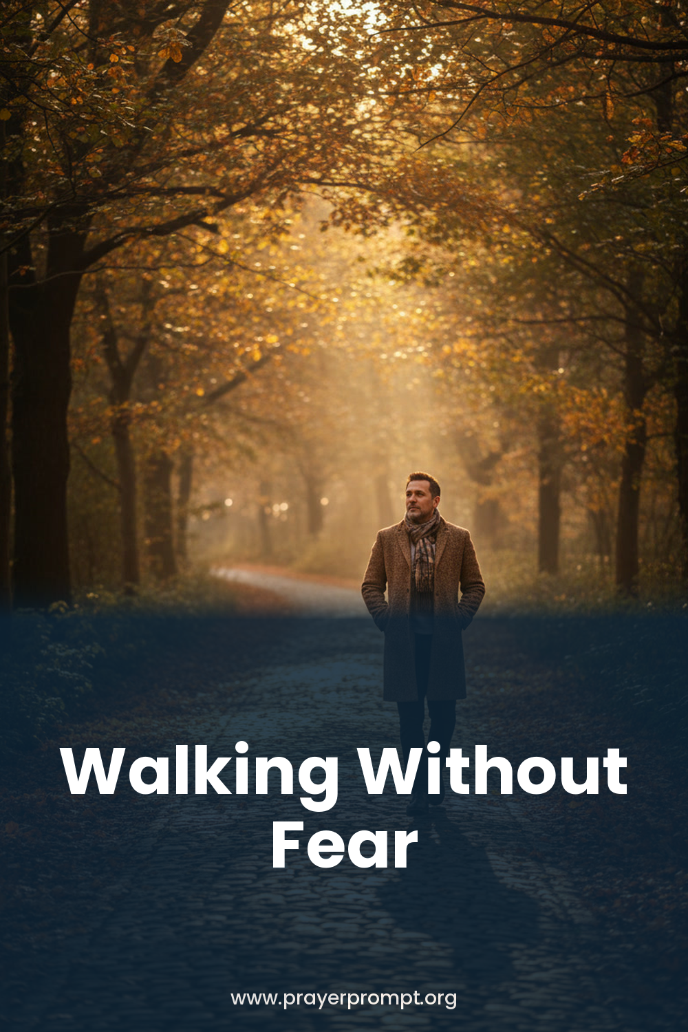 Daily Prayer for September 23, 2026: Walking Without Fear