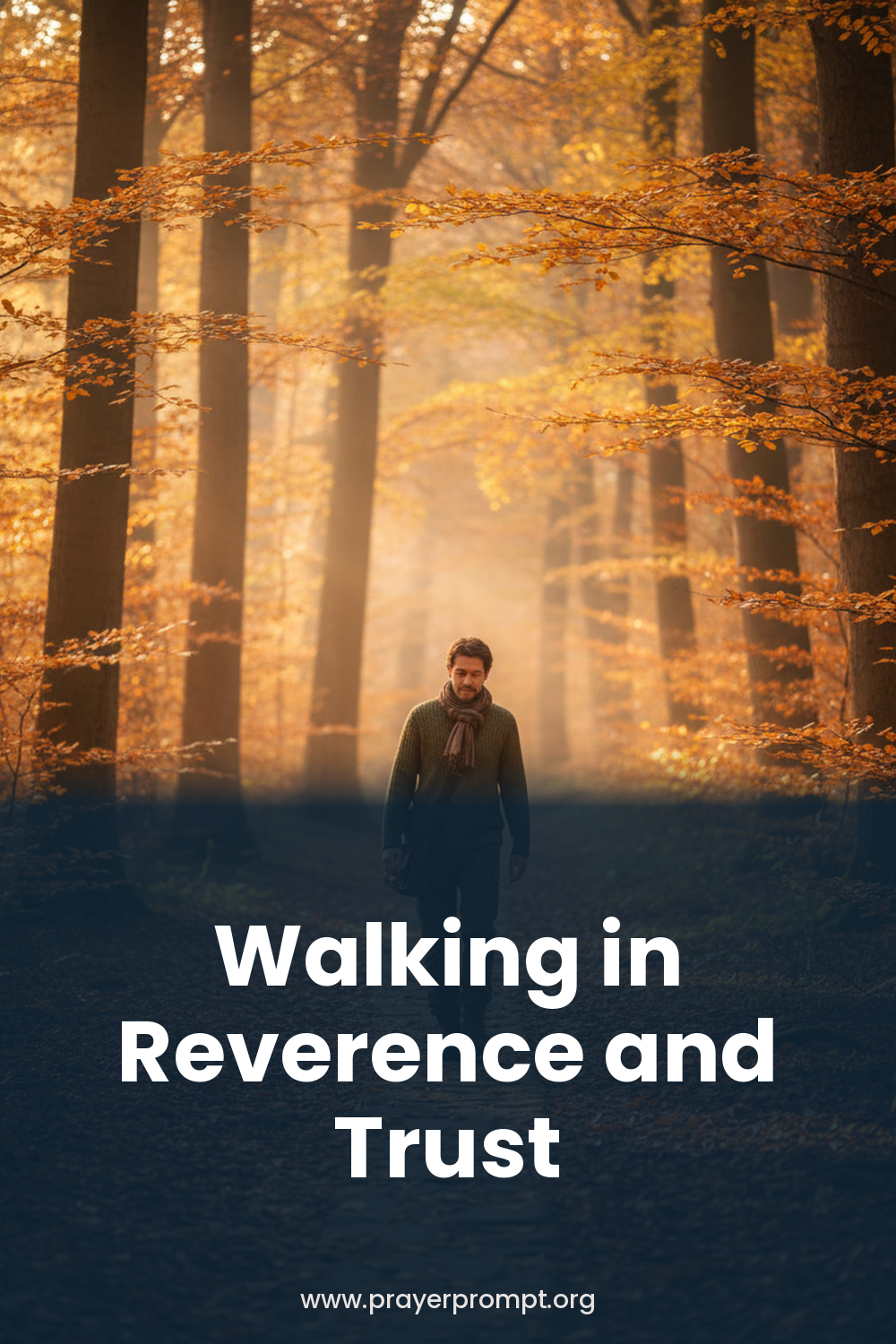 Daily Prayer for September 26, 2026: Walking in Reverence and Trust