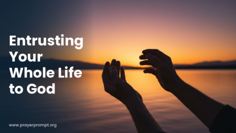 Night Prayer for September 6, 2026: Entrusting Your Whole Life to God
