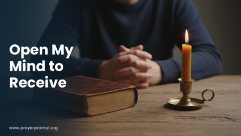Night Prayer for September 16, 2026: Open My Mind to Receive Revelation