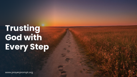 Night Prayer for September 21, 2026: Trusting God With Every Step