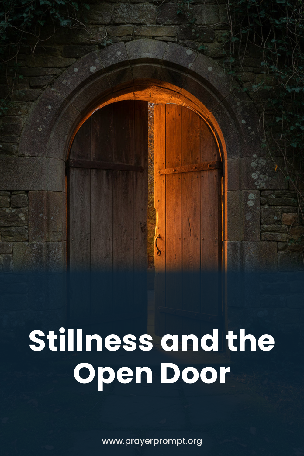 Night Prayer for September 13, 2026: Stillness and the Open Door