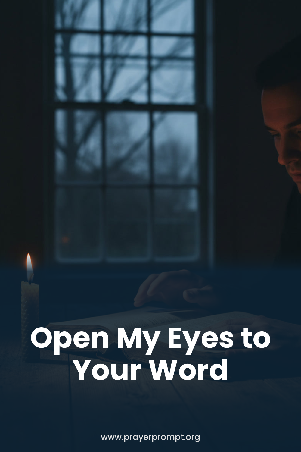 Night Prayer for September 14, 2026: Open My Eyes to Your Word