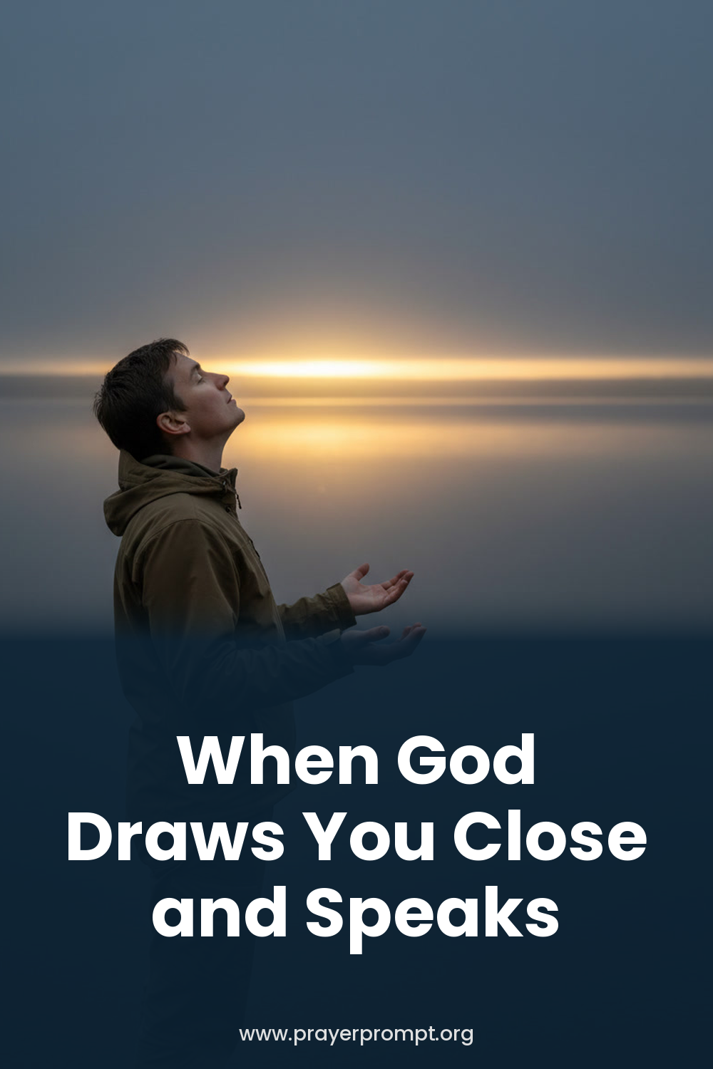 Night Prayer for September 17, 2026: When God Draws You Close and Speaks