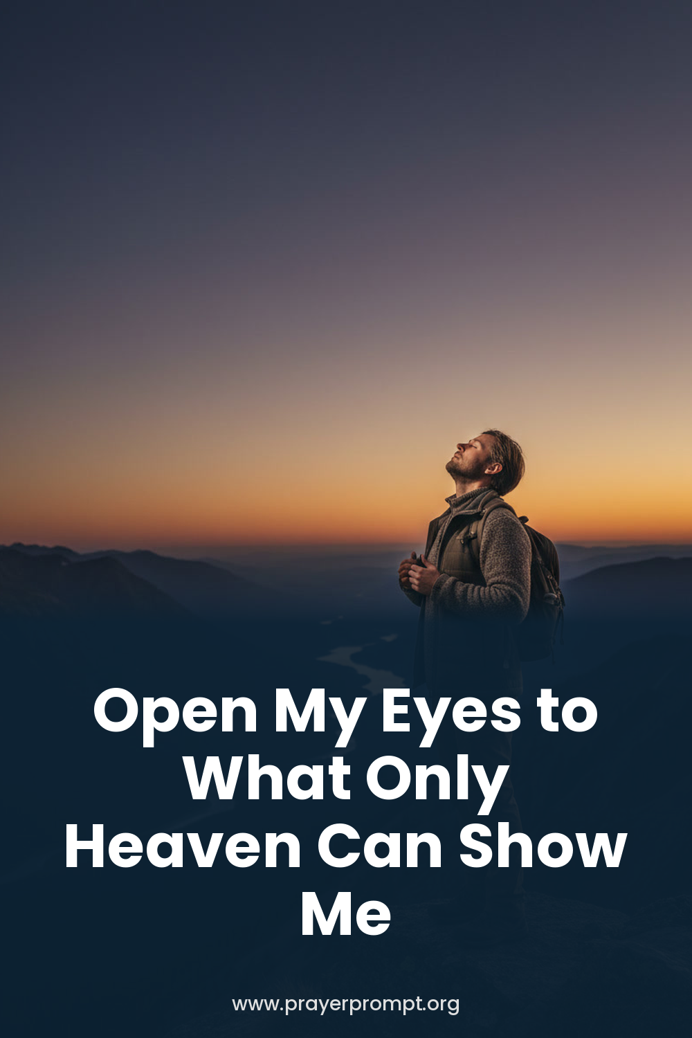 Night Prayer for September 19, 2026: Open My Eyes to What Only Heaven Can Show Me