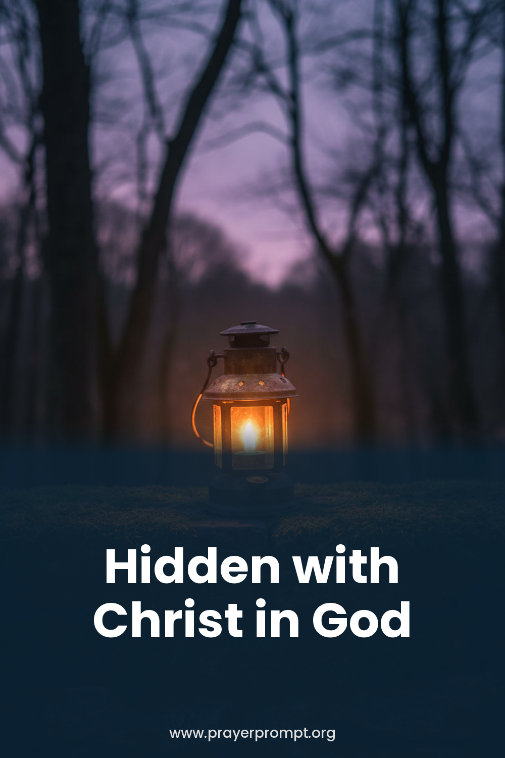Night Prayer for September 29, 2026: Hidden with Christ in God