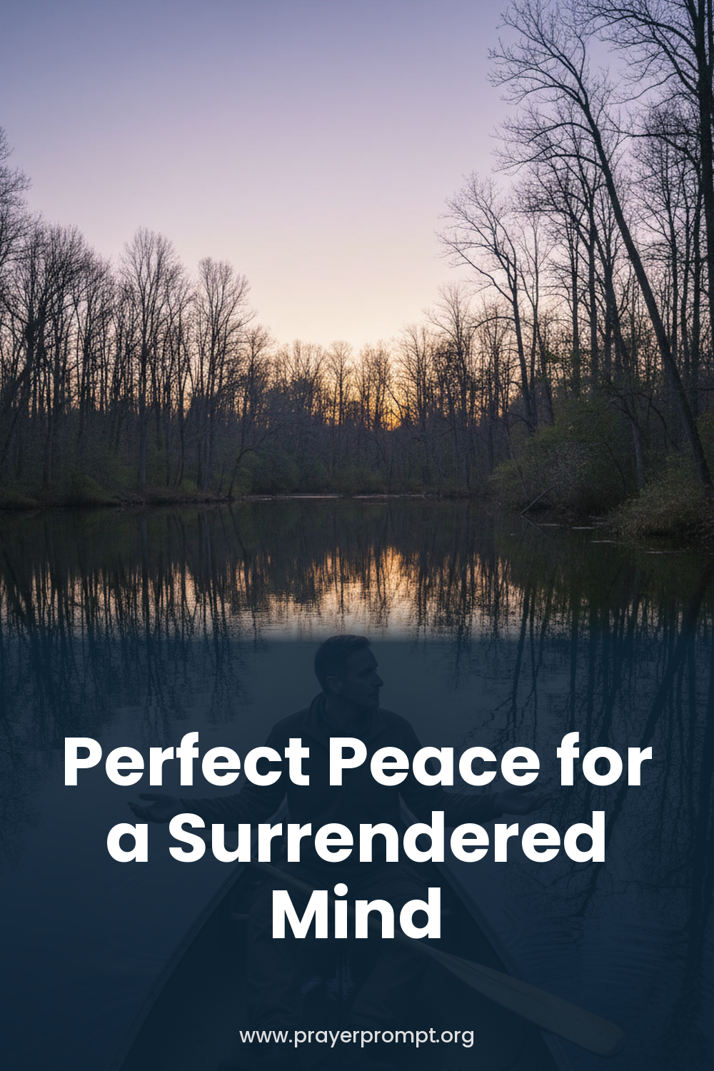 Night Prayer for September 7, 2026: Perfect Peace for a Surrendered Mind