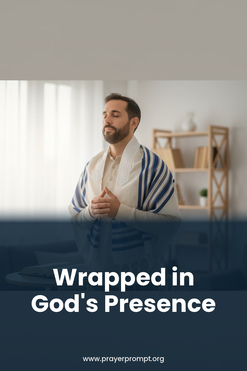 prayer for wearing a tallit with intention - A Prayer to Pray When Wearing the Tallit