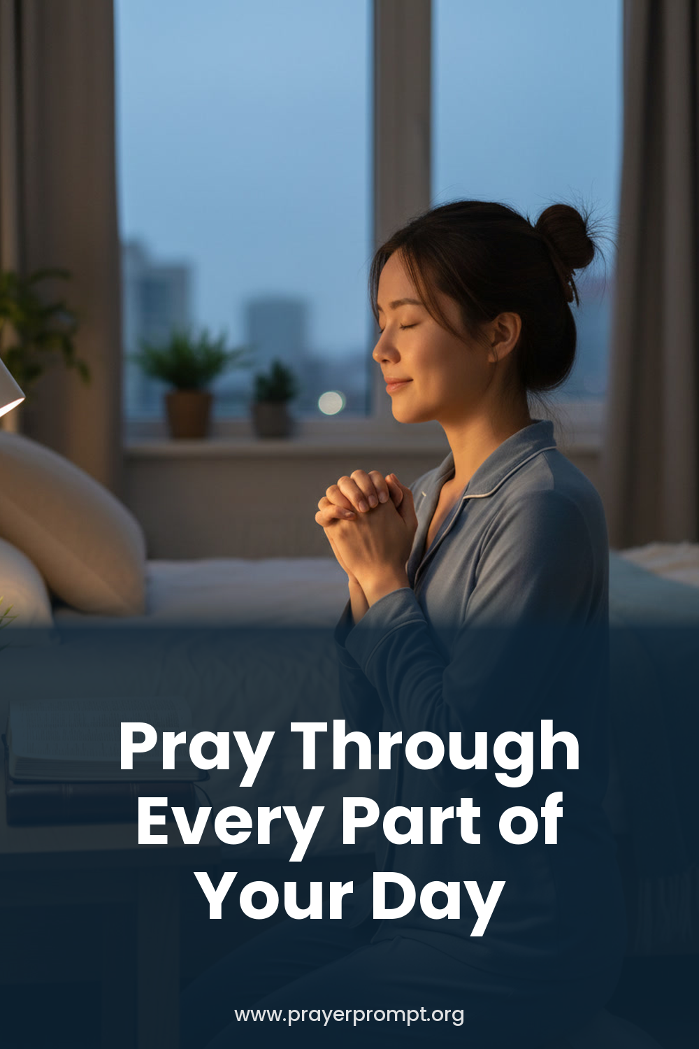 prayers for everyday moments - 15. A Prayer Before Sleep