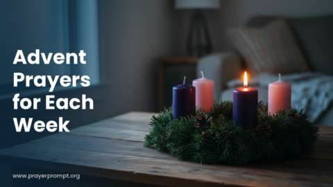 Advent Prayers for Each Week: Wreath Candle Prayers and Meanings