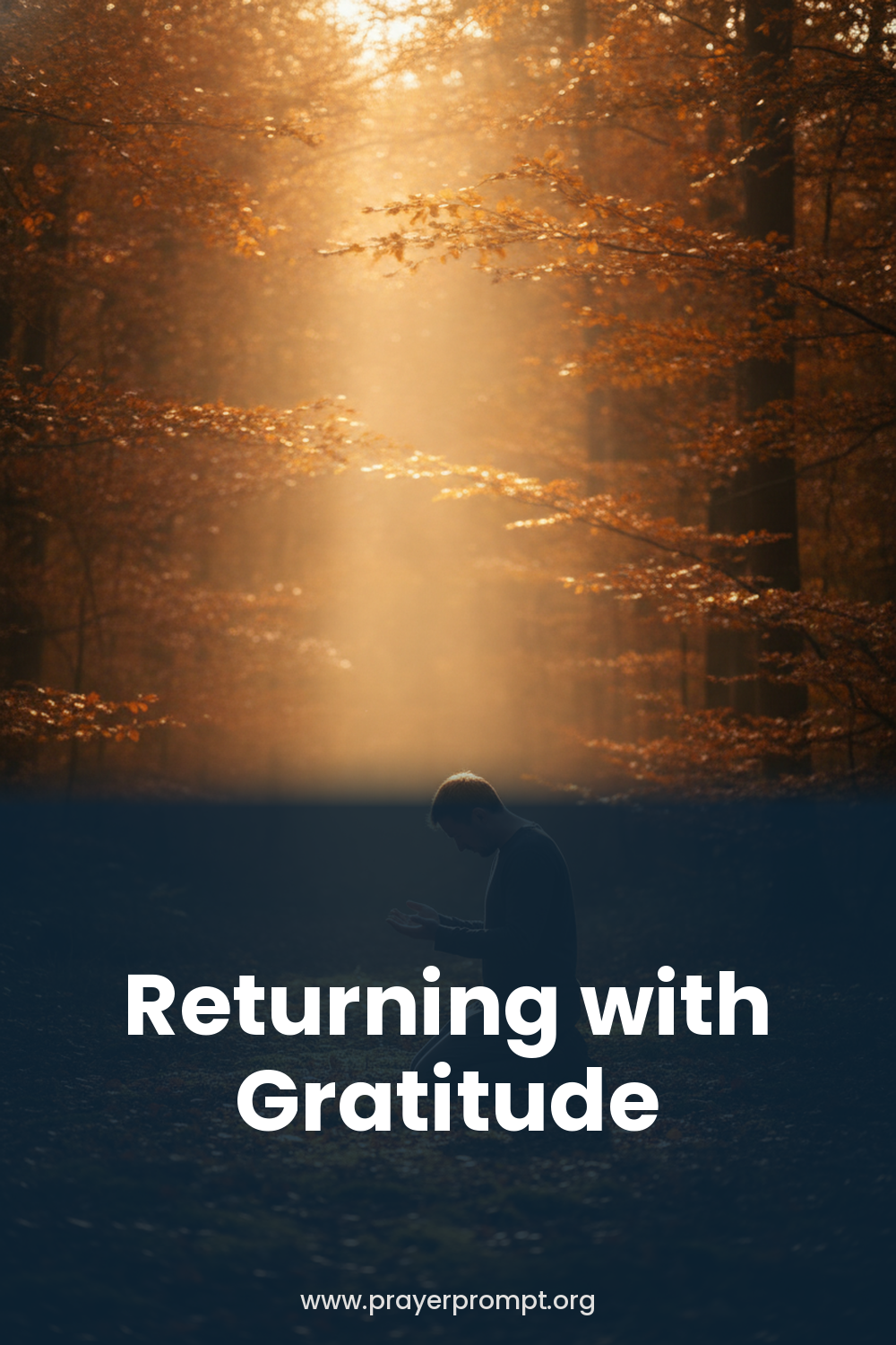 Daily Prayer for October 10, 2026: Returning with Gratitude