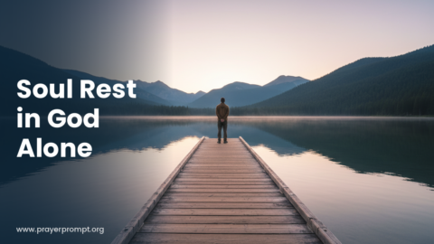 Night Prayer for October 1, 2026: Soul Rest in God Alone