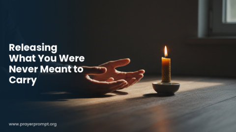 Night Prayer for October 22, 2026: Releasing What You Were Never Meant to Carry