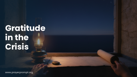 Night Prayer for October 8, 2026: Gratitude in the Crisis