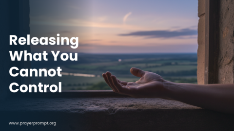 Night Prayer for October 24, 2026: Releasing What You Cannot Control