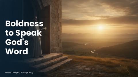 Daily Prayer for October 17, 2026: Boldness to Speak God’s Word