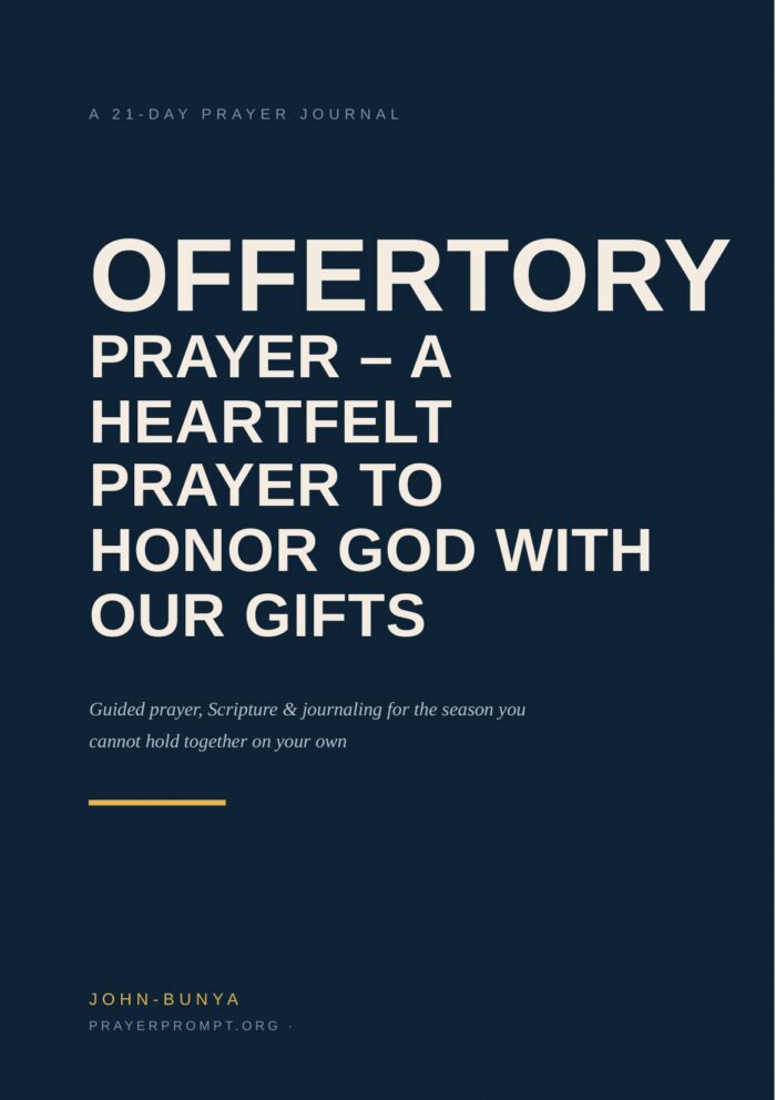 Offertory Prayer – A Heartfelt Prayer to Honor God with Our Gifts &mdash; 21-Day Prayer Journal cover