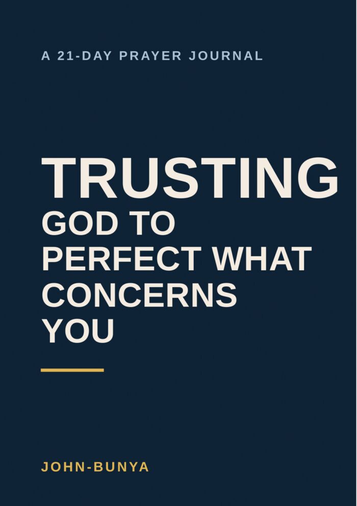 Trusting God to Perfect What Concerns You — 21-Day Prayer Journal cover