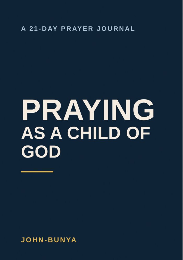 Praying as a Child of God — 21-Day Prayer Journal cover