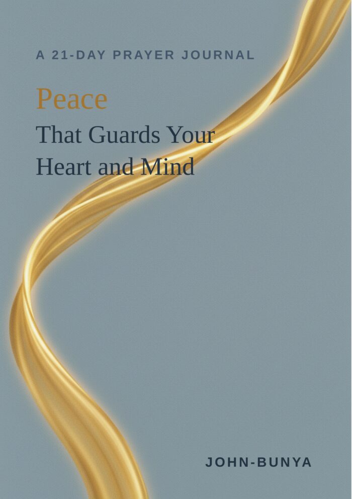 Peace That Guards Your Heart and Mind &mdash; 21-Day Prayer Journal cover