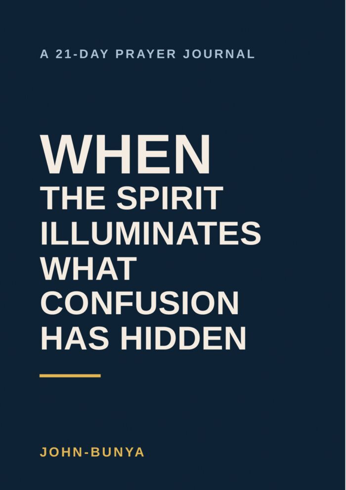 When the Spirit Illuminates What Confusion Has Hidden — 21-Day Prayer Journal cover