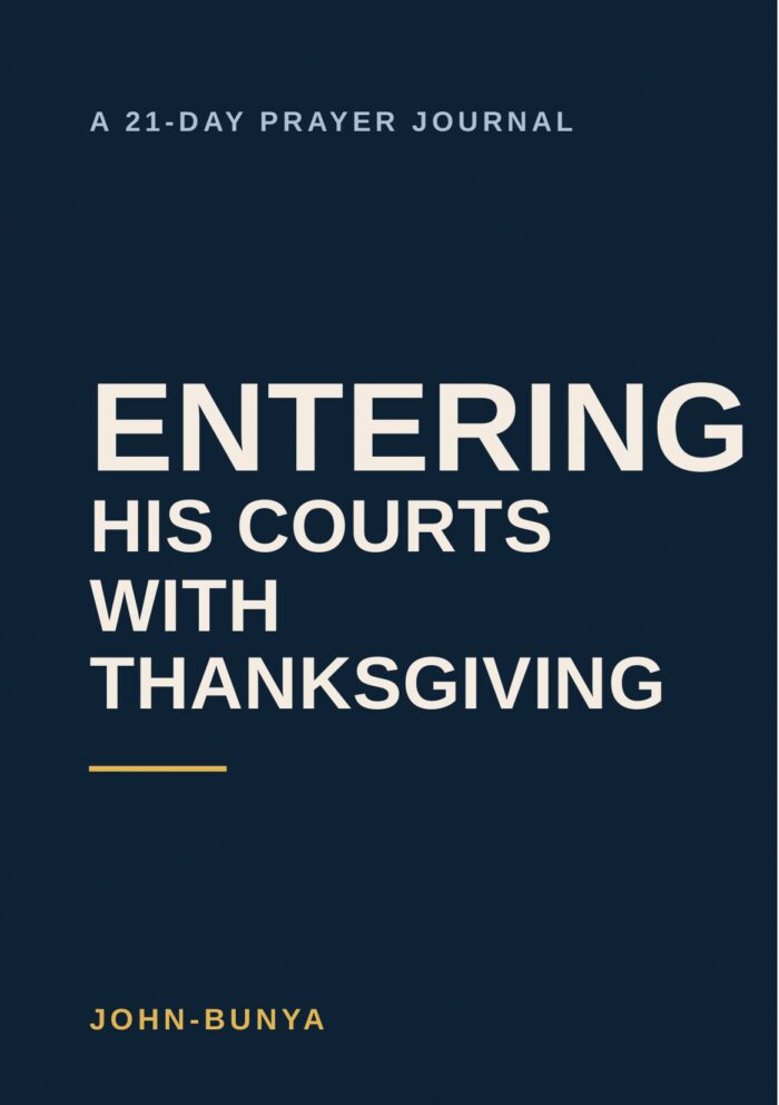 Entering His Courts with Thanksgiving — 21-Day Prayer Journal cover